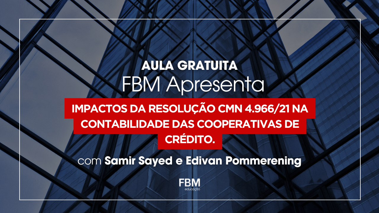 Capa Aula Gratuita Impactos da Resolução 4966